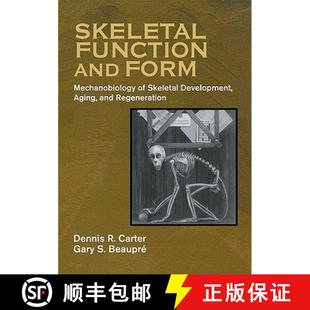 Mechanobiology and Regeneration Skeletal Aging 4周达 9780521714754 Function Development Form