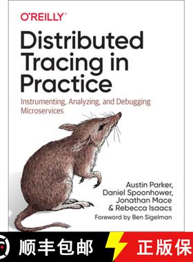【3-4周达】Distributed Tracing in Practice: Instrumenting, Analyzing, and Debugging Microservices [9781492056638]