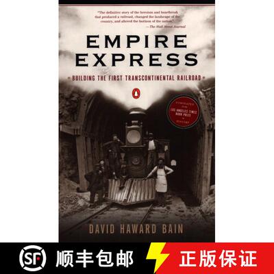 【3-4周达】Empire Express: Building the First Transcontinental Railroad [9780140084993]