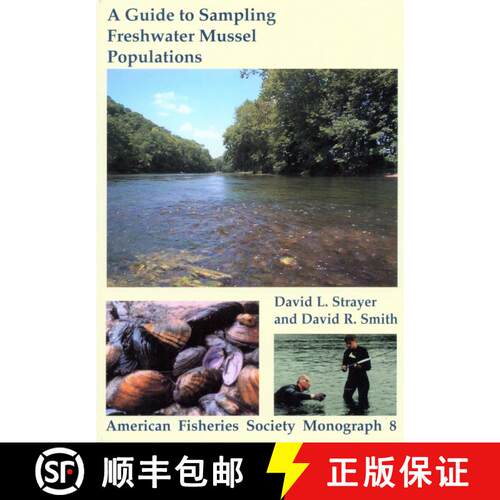 【3-4周达】A Guide to Sampling Freshwater Mussel Populations [9781888569506]