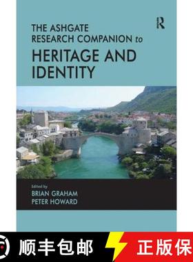 【3-4周达】The Ashgate Research Companion to Heritage and Identity [9780754649229]