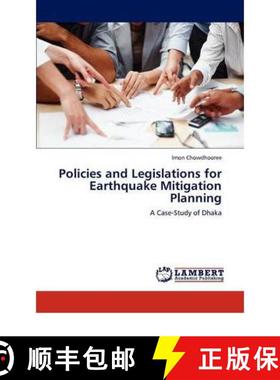 预订 Policies and Legislations for Earthquake Mitigation Planning [9783846518564]