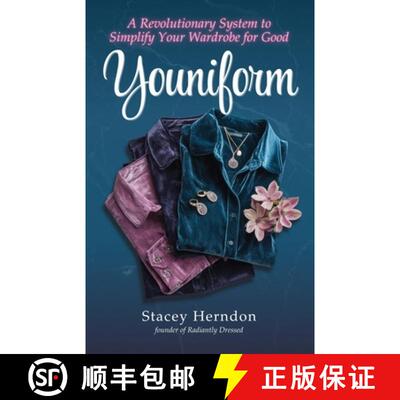 预订 Youniform: A Revolutionary Style System to Simplify Your Wardrobe for Good [9798994154229]