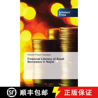 预订 Financial Literacy of Small Borrowers in Nepal [9786202316125]