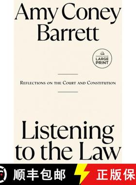 【3-4周达】Listening to the Law: Reflections on the Court and Constitution [9798217169016]