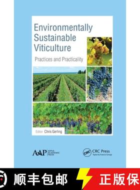 【3-4周达】Environmentally Sustainable Viticulture: Practices and Practicality [9781774633861]