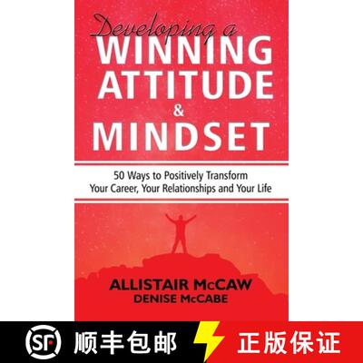 【3-4周达】Developing A Winning Attitude and Mindset: 50 Ways to Positively Transform Your Career, Yo... [9780578590264]