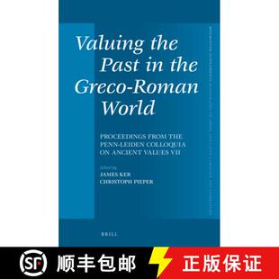 Roman Leiden World Proceedings the 9789004269231 A... Valuing Past Greco Penn from Colloquia 4周达
