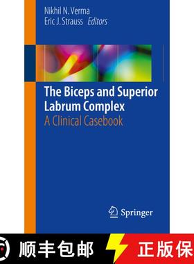 【3-4周达】The Biceps and Superior Labrum Complex: A Clinical Casebook [9783319549323]