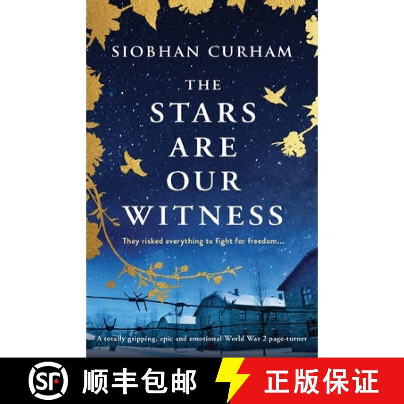 【2-3周达】The Stars Are Our Witness: A totally gripping, epic and emotional World War 2 page-turner [9781835251775]