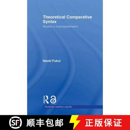 【3-4周达】Theoretical Comparative Syntax: Studies in Macroparameters [9780415860123]
