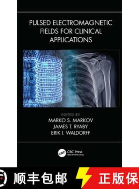 【3-4周达】Pulsed Electromagnetic Fields for Clinical Applications [9780367179717]