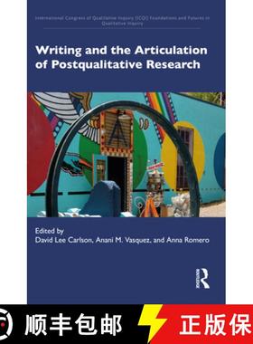 【3-4周达】Writing and the Articulation of Postqualitative Research [9781032248929]