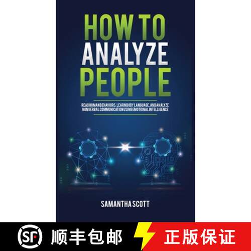 【3-4周达】精装 How to Analyze People: Read Human Behaviors, Learn Body Language, and Analyze Nonverb... [9781955883016]