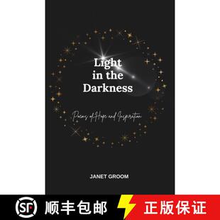 【3-4周达】Light in the Darkness: Poems of Hope and Inspiration [9781916099777]
