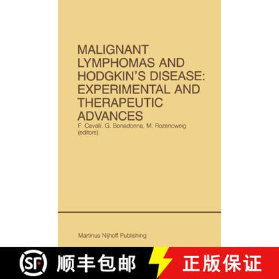 【3-4周达】Malignant Lymphomas and Hodgkin’s Disease: Experimental and Therapeutic Advances: Proceed... [9781461296324]