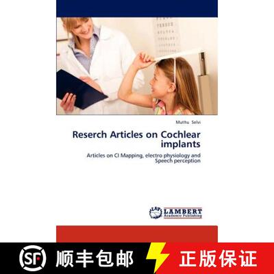 预订 Reserch Articles on Cochlear Implants [9783659165115]