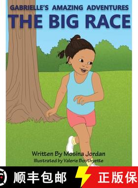 【3-4周达】Gabrielle's Amazing Adventures The Big Race [9781087916811]
