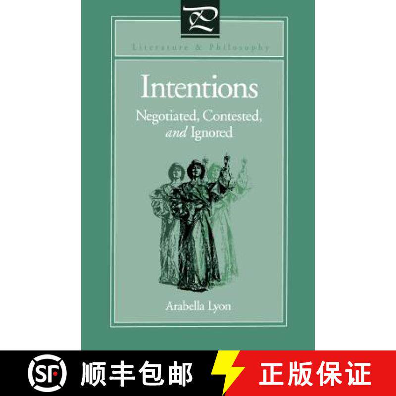 【3-4周达】Intentions – Negotiated, Contested, and Ignored [9780271025049]