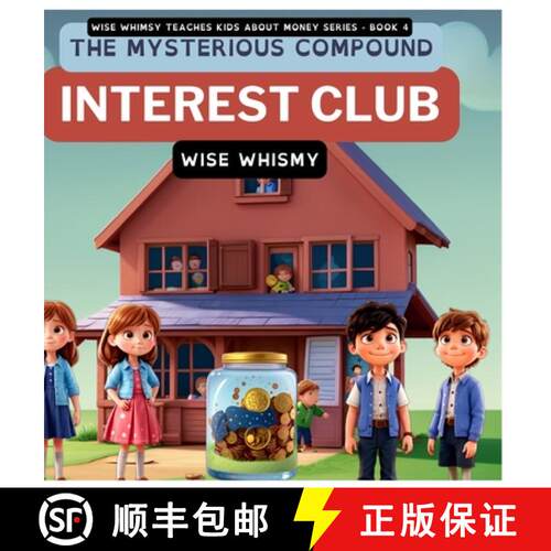 【3-4周达】精装 The Mysterious Compound Interest Club [9798868912375]