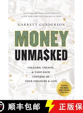 【3-4周达】Money Unmasked: Unlearn, Unlock, and Take Back Control of Your Finances and Life [9798886450590]