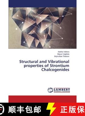 预订 Structural and Vibrational Properties of Strontium Chalcogenides [9783659529801]