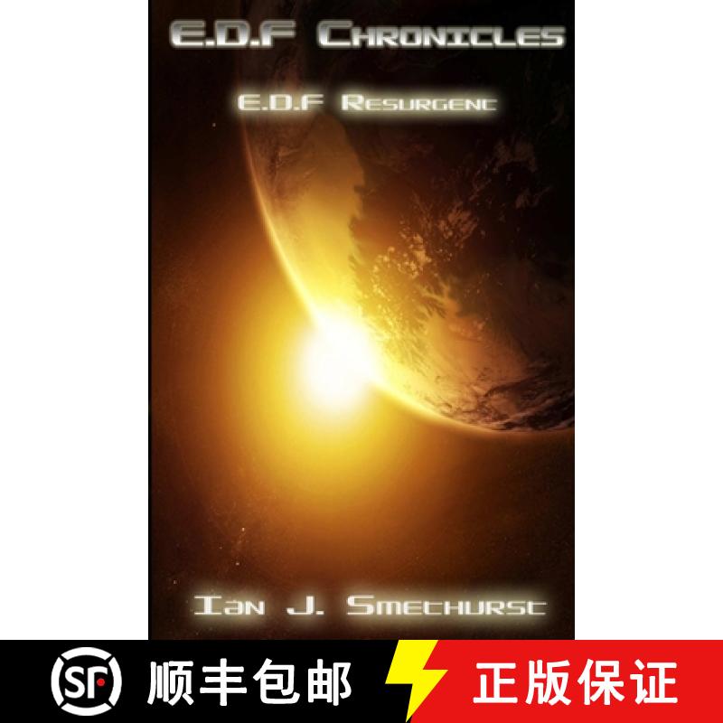 【2-3周达】E.D.F Chronicles : E.D.F resurgent [9780957470514]