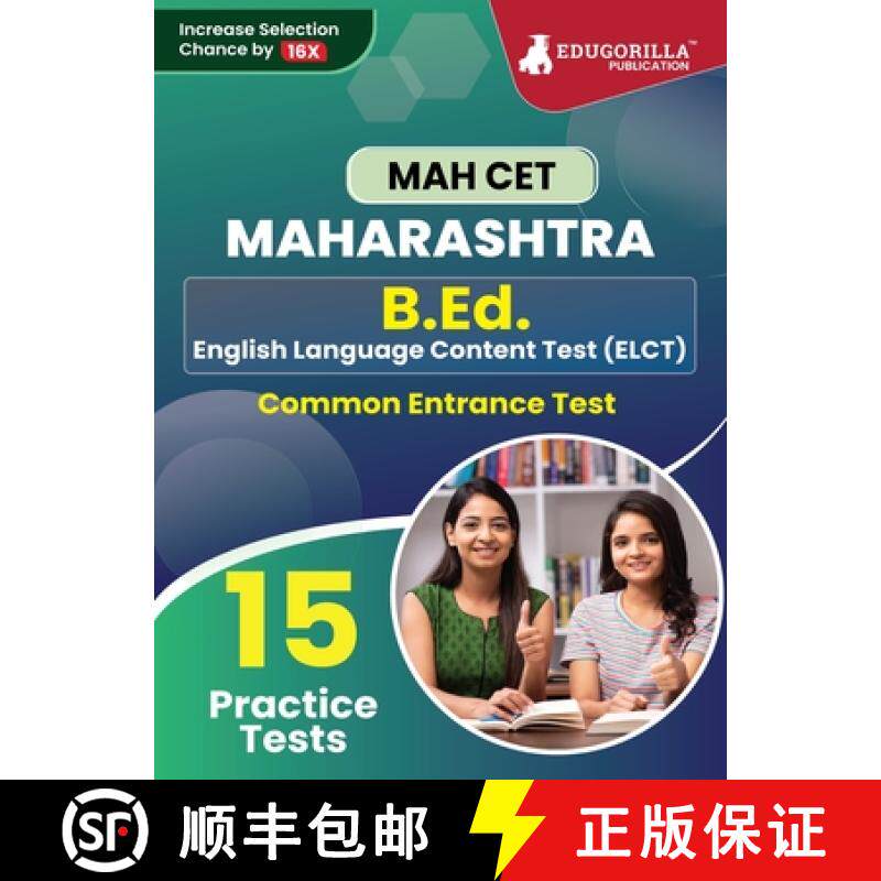 【3-4周达】MAH B.Ed. (ELCT) CET Exam Prep Book 2023 | Maharashtra - Common Entrance Test | 15 Full Pr... [9789355568755]