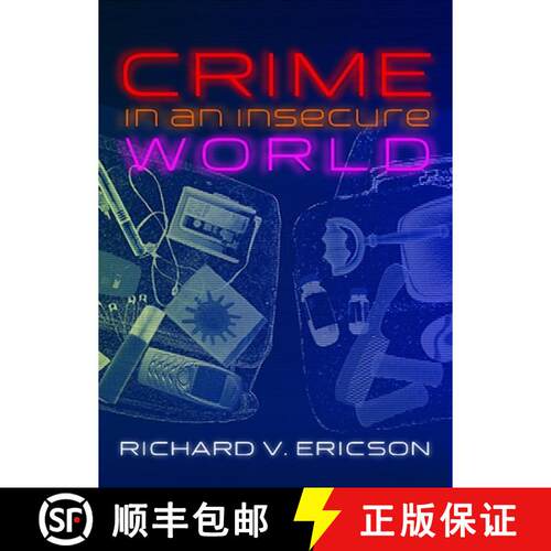 【3-4周达】精装 Crime In An Insecure World [Wiley法律] [9780745638287]