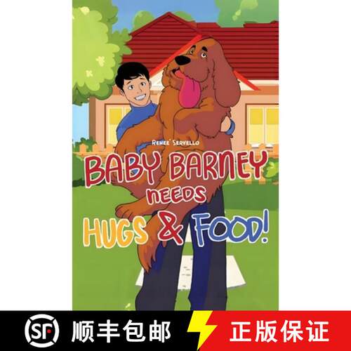 【3-4周达】精装 Baby Barney Needs Hugs and Food! [9781834300702]