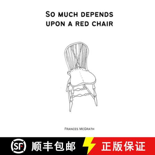 【3-4周达】So much depends upon a red chair [9789358367201]
