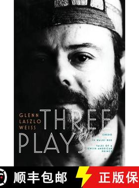 【3-4周达】Three Plays: Credo, In Walks Bud, Tales of a Jewish American Prince [9781960090164]