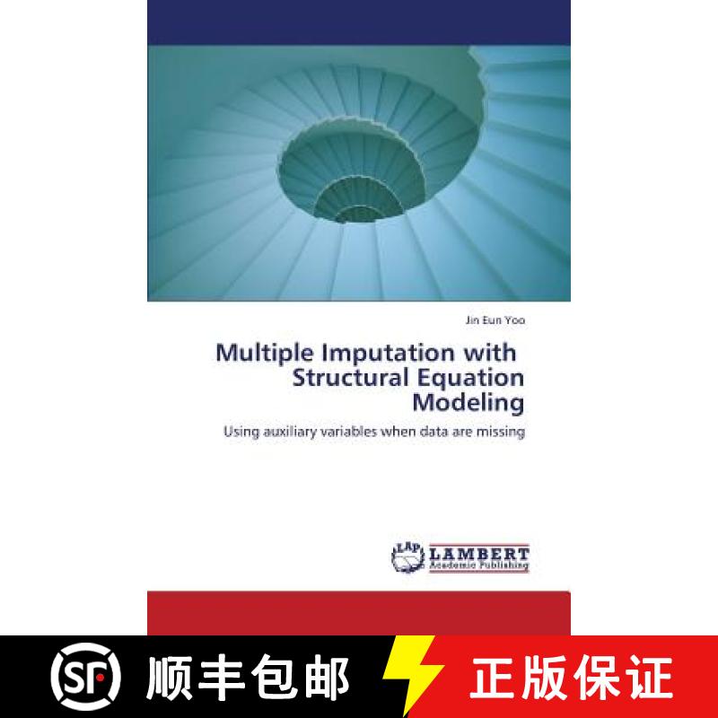 【2-3周达】Multiple Imputation with Structural Equation Modeling [9783659435829]