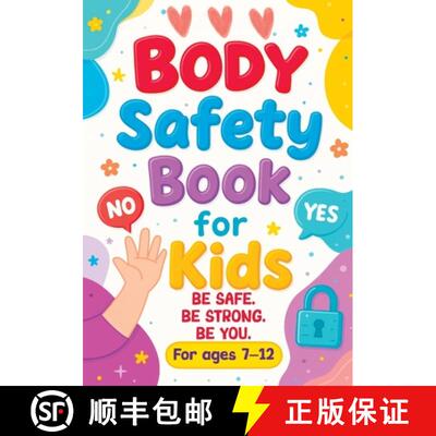 【3-4周达】Body Safety Book for Kids: An Educational Workbook Guide to Body Boundaries, Healthy Relat... [9788397375963]