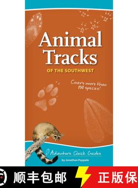 【3-4周达】Animal Tracks of the Southwest : Your Way to Easily Identify Animal Tracks [9781591935872]