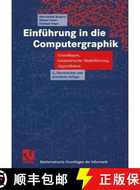 【3-4周达】Einführung in Die Computergraphik: Grundlagen, Geometrische Modellierung, Algorithmen [9783528167691]