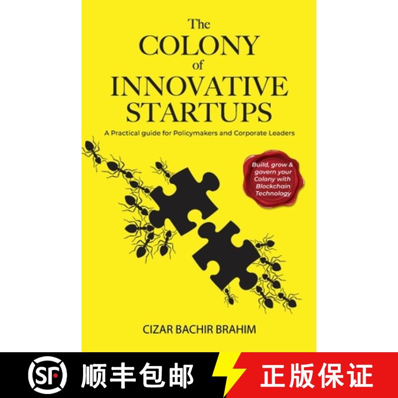 【3-4周达】The Colony of Innovative Startups: A Practical Guide for Policymakers and Corporate Leaders [9789151958736]