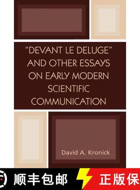 预订 'Devant le Deluge' and Other Essays on Early Modern Scientific Communication [9780810850033]