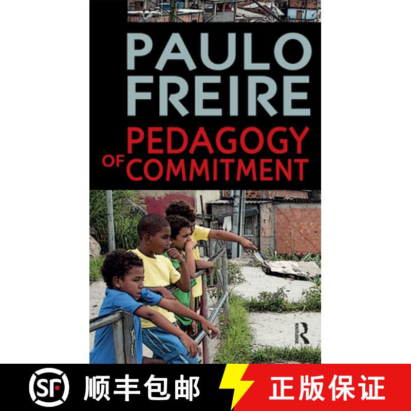 【3-4周达】Pedagogy of Commitment [9781594519734]