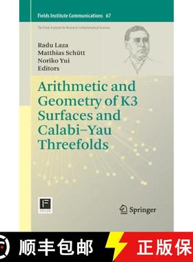 【3-4周达】Arithmetic and Geometry of K3 Surfaces and Calabi-Yau Threefolds [9781489999184]
