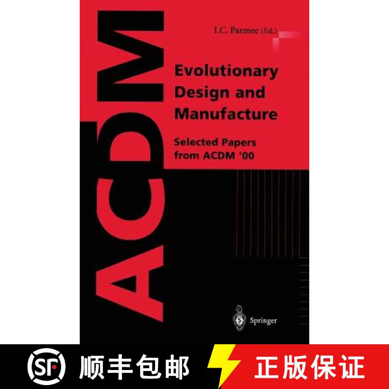 【3-4周达】Evolutionary Design and Manufacture : Selected Papers from ACDM '00 [9781852333003]