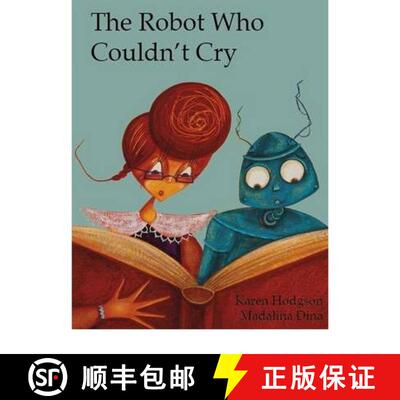 【3-4周达】The Robot Who Couldn't Cry [9781907432019]