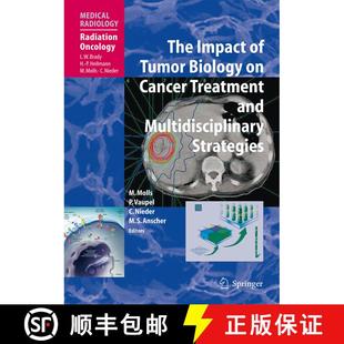 【3-4周达】The Impact of Tumor Biology on Cancer Treatment and Multidisciplinary Strategies [9783540743859]