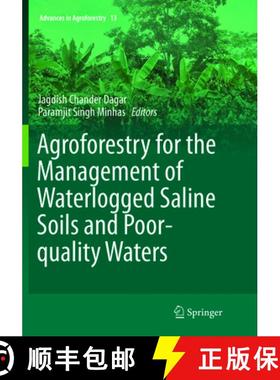 【3-4周达】Agroforestry for the Management of Waterlogged Saline Soils and Poor-Quality Waters [9788132238089]