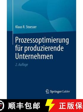 【3-4周达】Prozessoptimierung fuer produzierende Unternehmen [9783658253677]