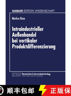 【3-4周达】Intraindustrieller Aussenhandel Bei Vertikaler Produktdifferenzierung [9783824465491]