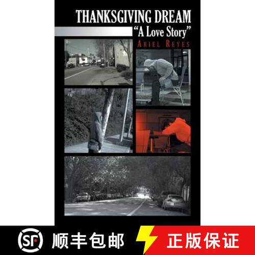 【3-4周达】Thanksgiving Dream: A Love Story [9781463399856]