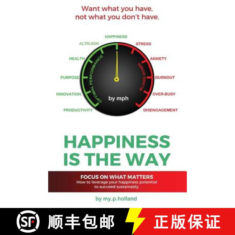 【3-4周达】Happiness is the Way: How to leverage your happiness to succeed sustainably [9780995355033]