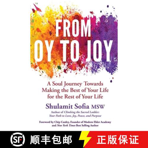 【3-4周达】From OY to JOY: Making the Best of Your Life for the Rest of Your Life [9780989366021]