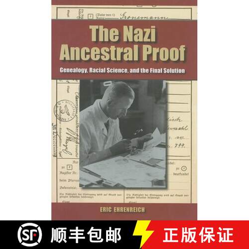 【3-4周达】精装 The Nazi Ancestral Proof: Genealogy, Racial Science, and the Final Solution [9780253349453]